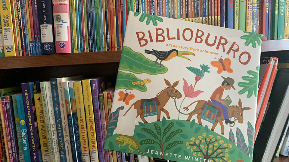 The book "Biblioburro: a true story from Colombia" by author Jeanette Winter